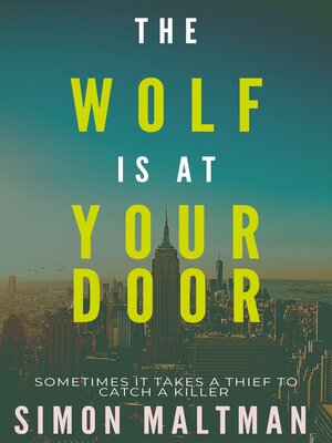 cover image of The Wolf is at Your Door